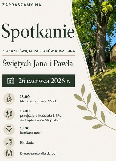 Spotkanie z okazji święta patron&oacute;w Koszęcina &ndash; Świętych Jana i Pawła