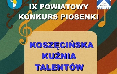 fragment plakatu informacyjnego o IX kuźni talentów